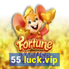 55 luck.vip